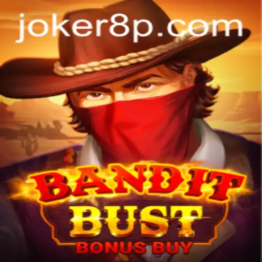 BanditBustBonusBuy: Unveiling the Thrilling Casino Game Featuring Joker8