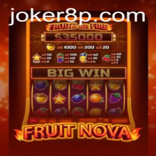 FruitNova: Dive into the Delicious World of Joker8