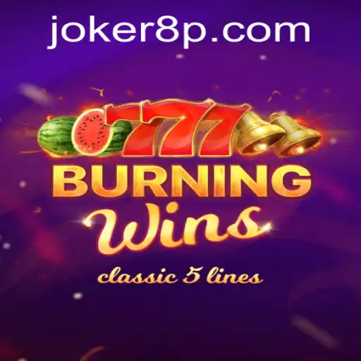 Experience the Thrill with BurningWins Featuring Joker8
