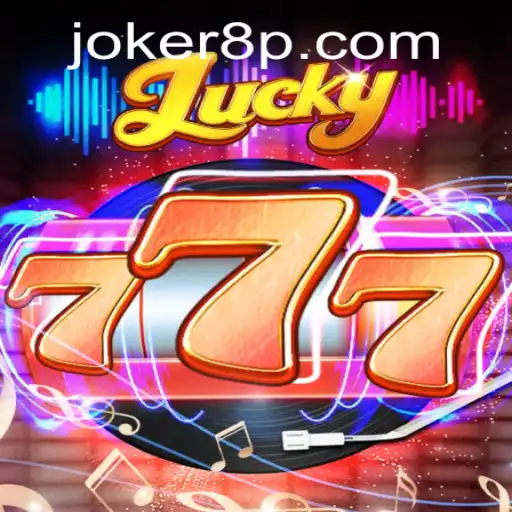 Exploring the Exciting World of Lucky777: A New Era with Joker8