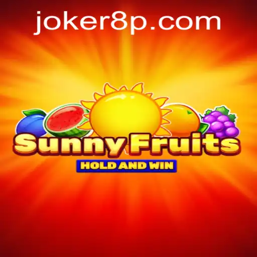 Exploring the Exciting World of SunnyFruits with Joker8